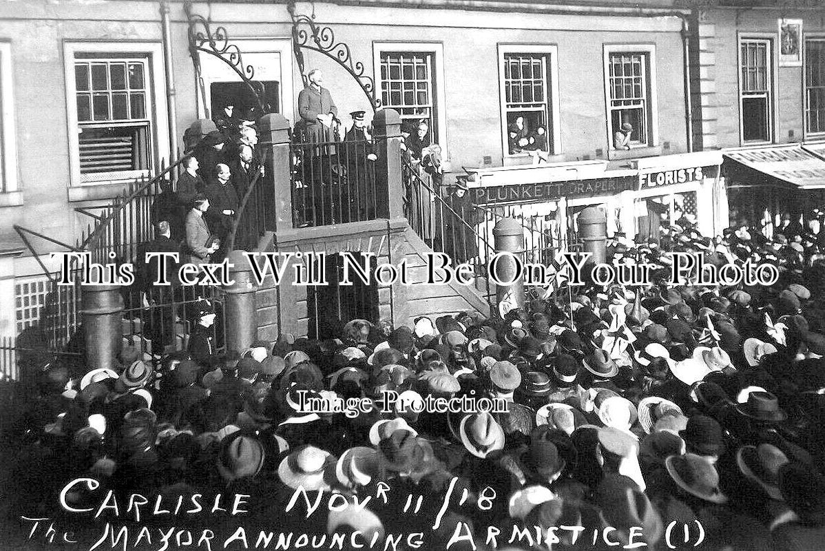 CU 1117 - The Mayor Announcing The Armistice, Carlisle, Cumbria 1918