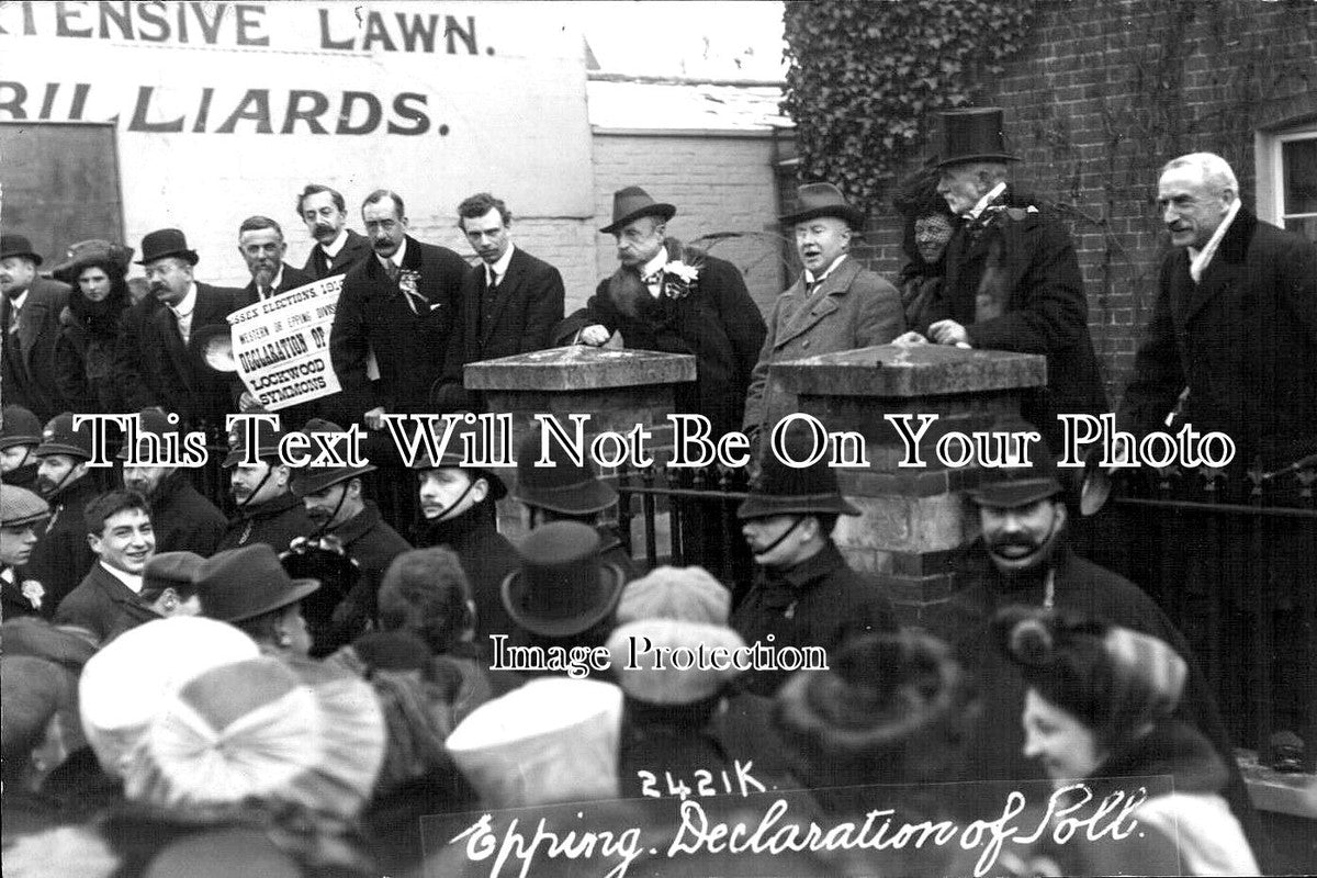 ES 1699 - Declaration Of The Poll, Elections, Epping, Essex 1910