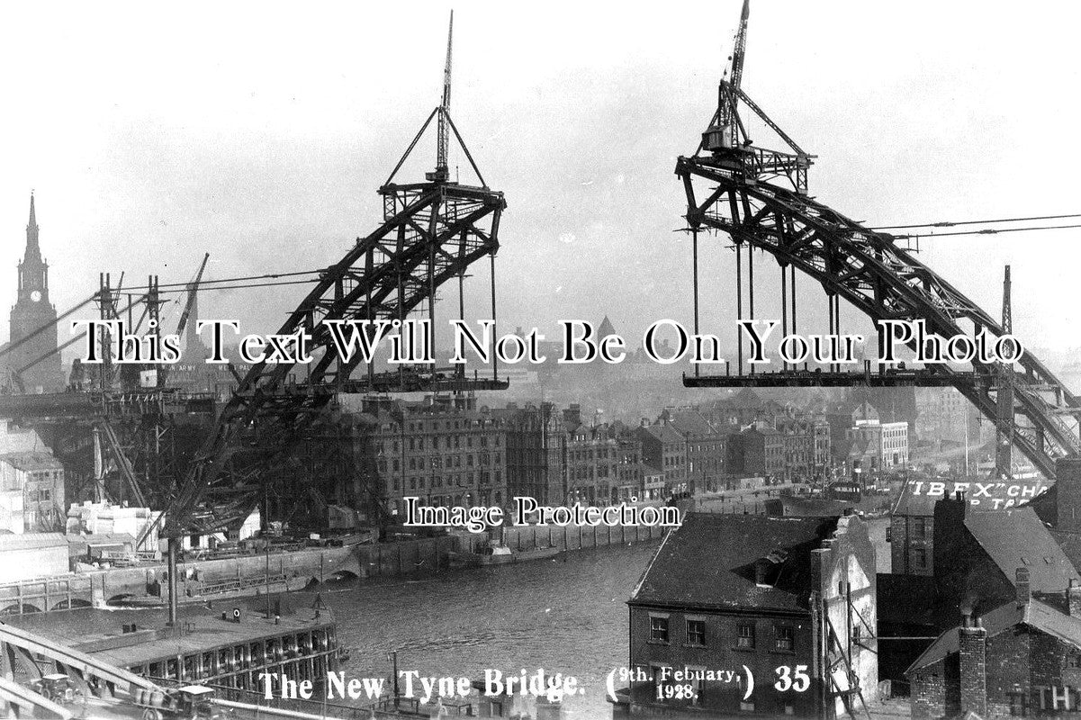NO 1192 - Building The Tyne Bridge, Newcastle Upon Tyne 1928