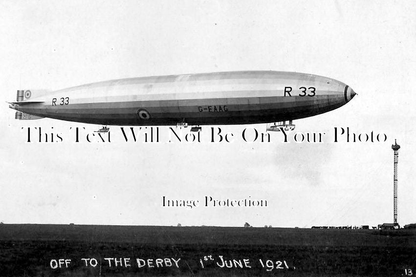 BF 447 - R-33 Airship Off To The Derby 1st June 1921