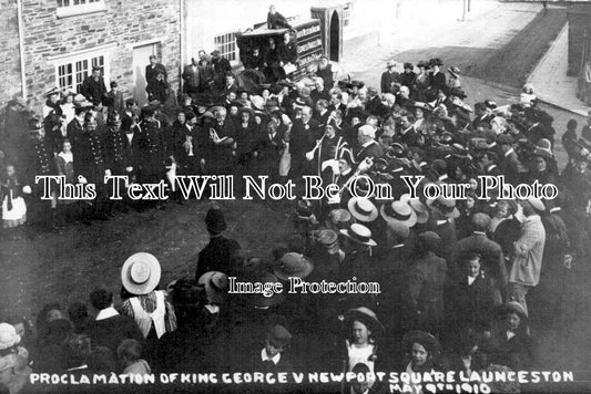 CO 1262 - Proclamation Of King George V, Newport Square, Launceston, Cornwall 1910