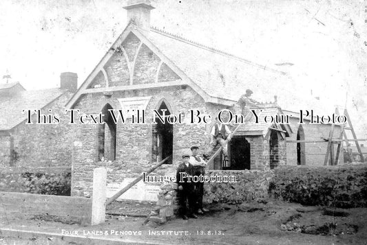 CO 2416 - Four Lane & Pencoys Institute, Cornwall 1913