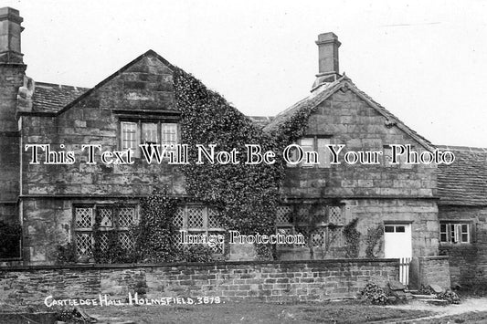 DR 816 - Cartledge Hall, Holmesfield, Derbyshire c1920