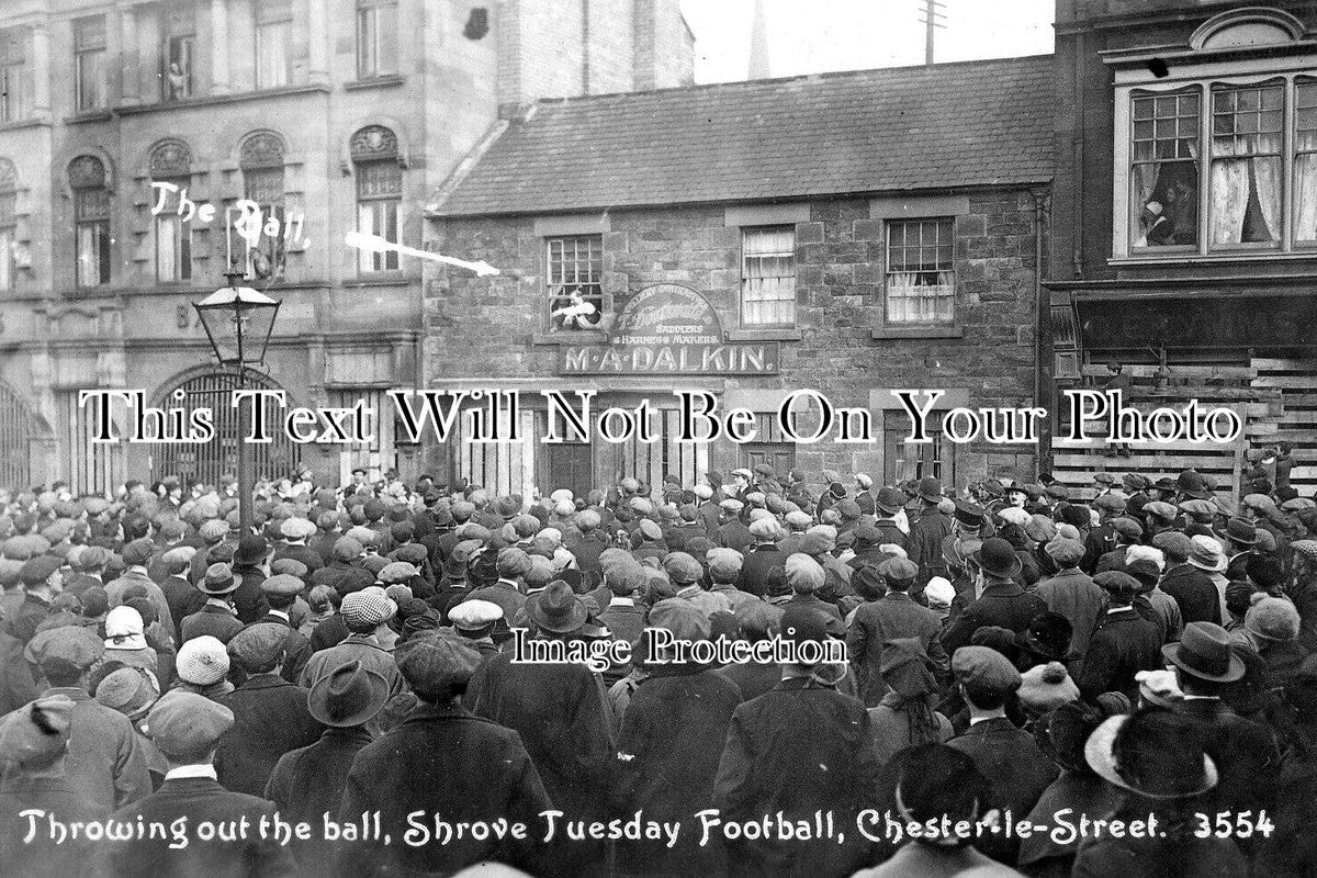 DU 1899 - Shrove Tuesday Football, Chester Le Street, County Durham