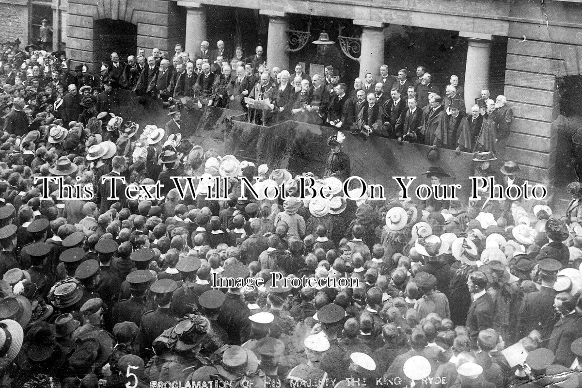 IO 912 - Proclamation Of The king, Ryde, Isle Of Wight 1910