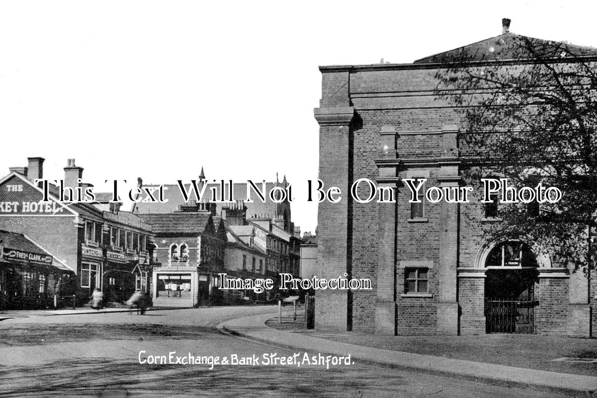 KE 5840 - Corn Exchange & Bank Street, Ashford, Kent c1910