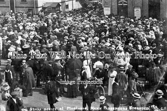 LA 3295 - Fleetwood Strike IOM Passengers Left Stranded, Lancashire 1912