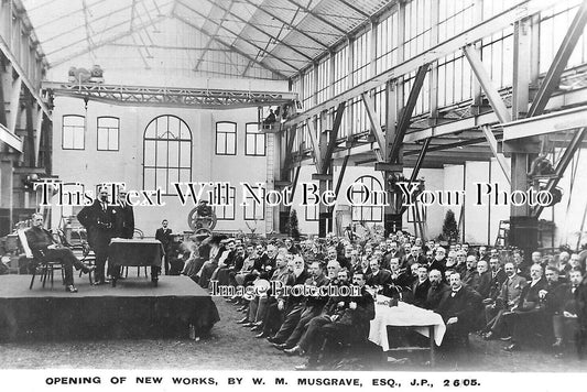 LA 5030 - Opening Of New Works, WM Musgrave, Bolton, Lancashire 1905