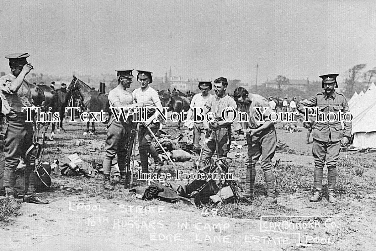 LA 6921 - Liverpool Strike, 18th Hussars In Camp, Edge Lane Estate