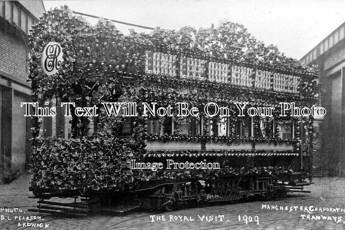 LA 7346 - The Royal Visit To Manchester Tram Car, Lancashire 1909