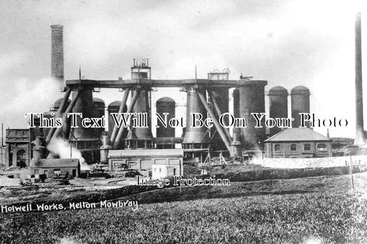 LC 873 - Holwell Works Ironworks, Melton Mowbray, Leicestershire c1910