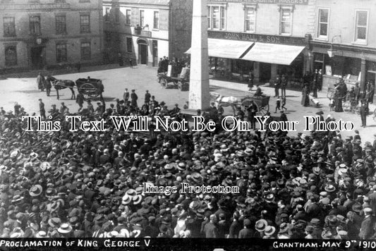 LI 2583 - Proclamation Of King George V, Grantham, Lincolnshire 1910