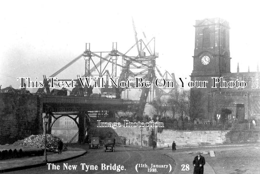 NO 1103 - Building The Tyne Bridge, Newcastle Upon Tyne 1928