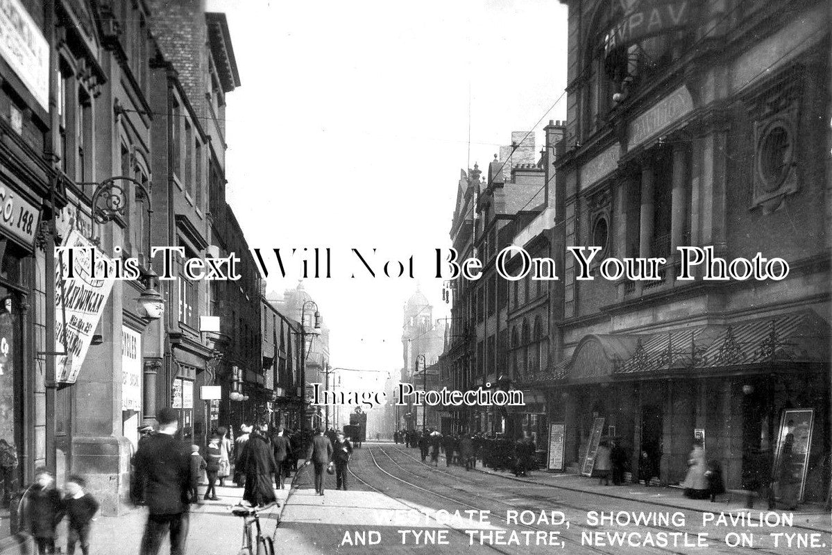 NO 1210 - Pavilion & Tyne Theatre, Westgate Road, Newcastle Upon Tyne
