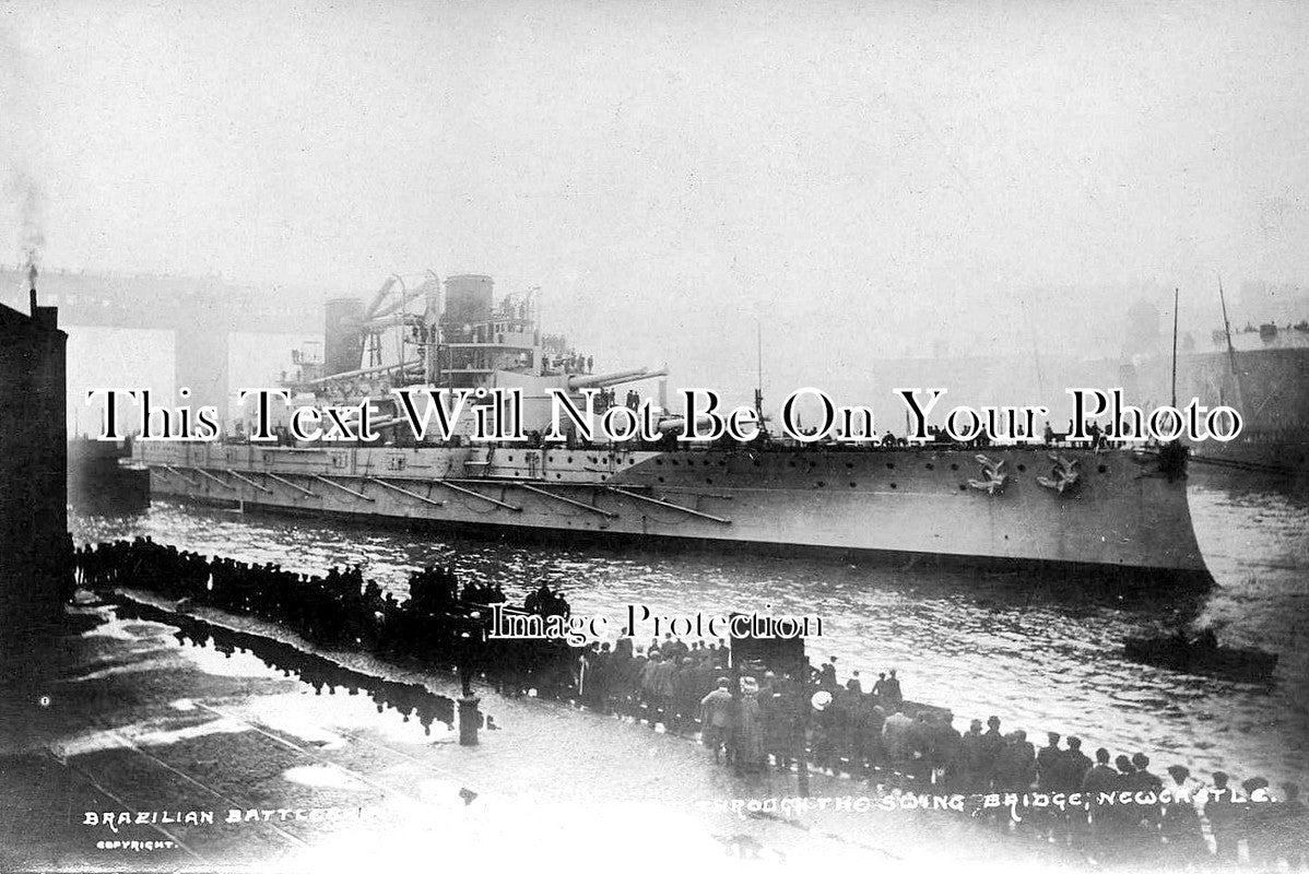 NO 1506 - Brazils Battleship Minas Geraes By Newcastle Swing Bridge