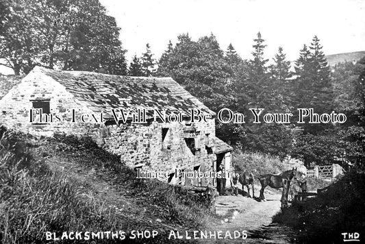 NO 1899 - Blacksmiths Shop, Allenheads, Northumberland c1915