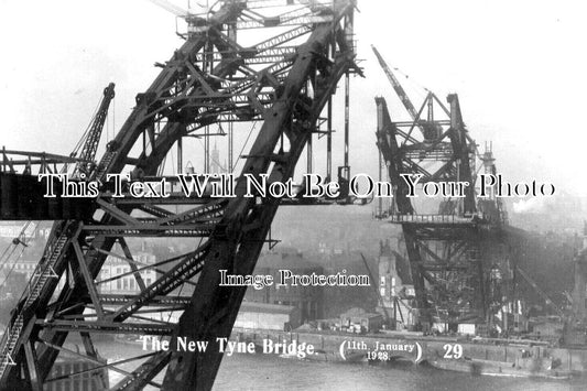 NO 2105 - The New Tyne Bridge, Newcastle, Northumberland 1928