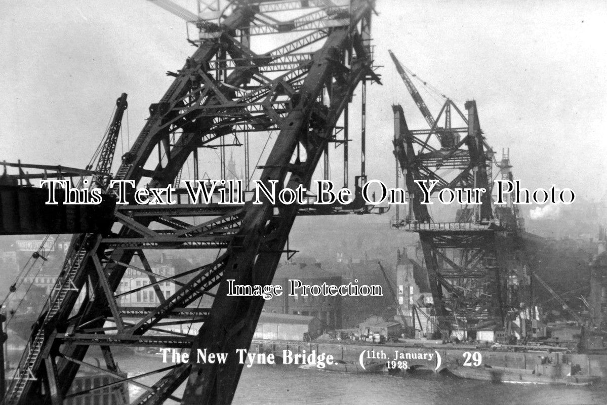 NO 248 - Building The Tyne Bridge, Newcastle, Northumberland 1928