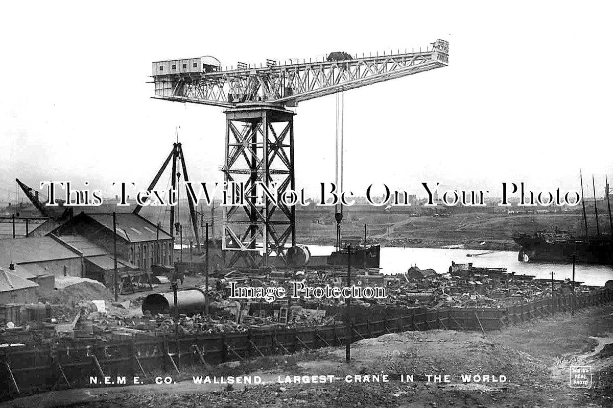 NO 726 - N.E.M.E. Co Largest Crane In The World, Wallsend, Tyne & Wear, Northumberland