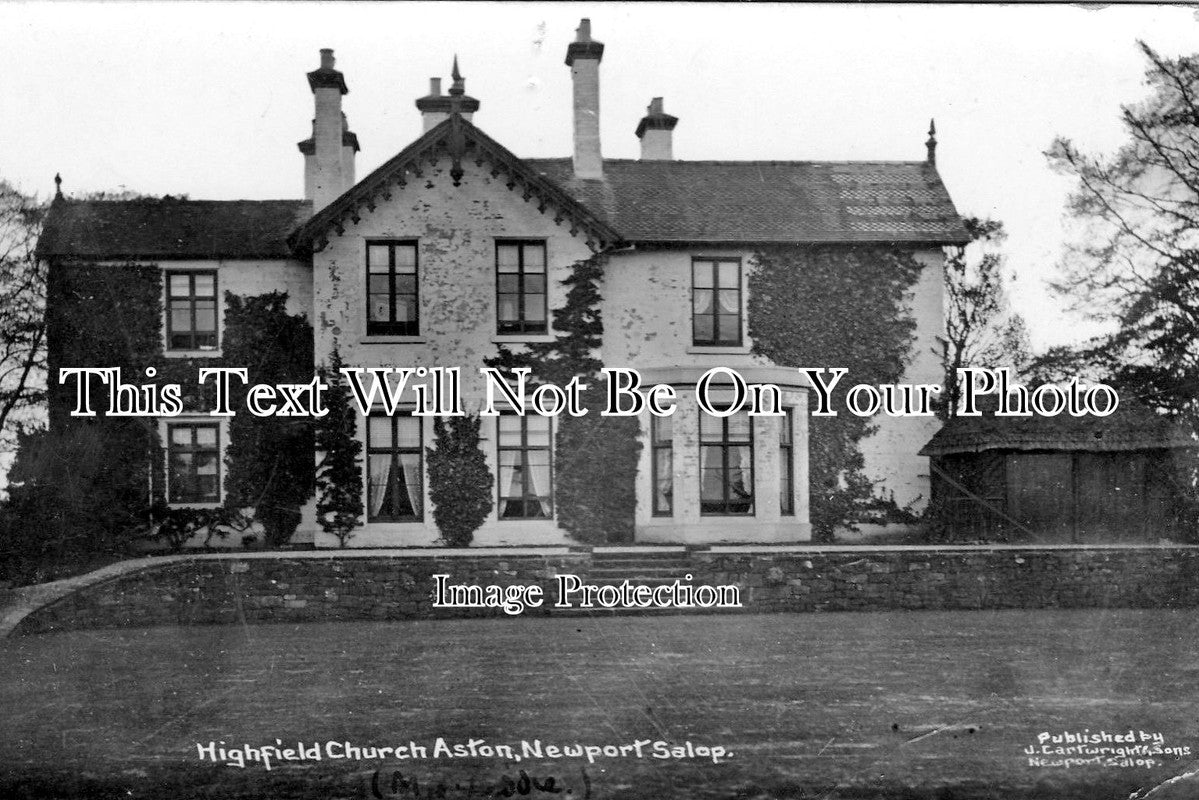 SH 241 - Highfield Church Aston, Newport, Shropshire c1920