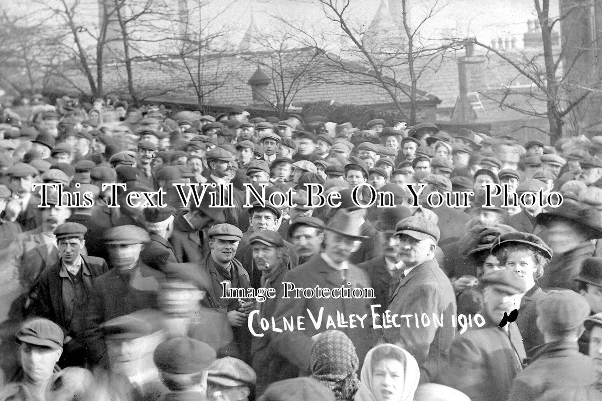SP 777 - Colne Valley Election, Yorkshire 1910