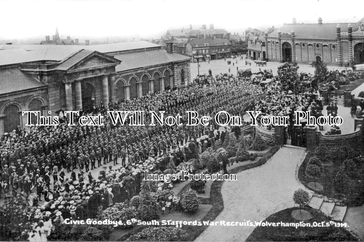 ST 629 - Civic Goodbye, 6th South Staffordshire WW1 War Recruits 1914, Wolverhampton, Staffordshire