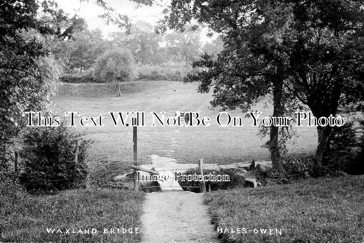 WA 12 - Waxland Bridge, Hales-Owen, Warwickshire c1909
