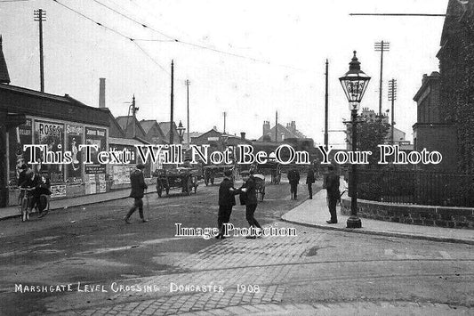 YO 10029 - Marshgate Level Crossing, Doncaster, Yorkshire c1908