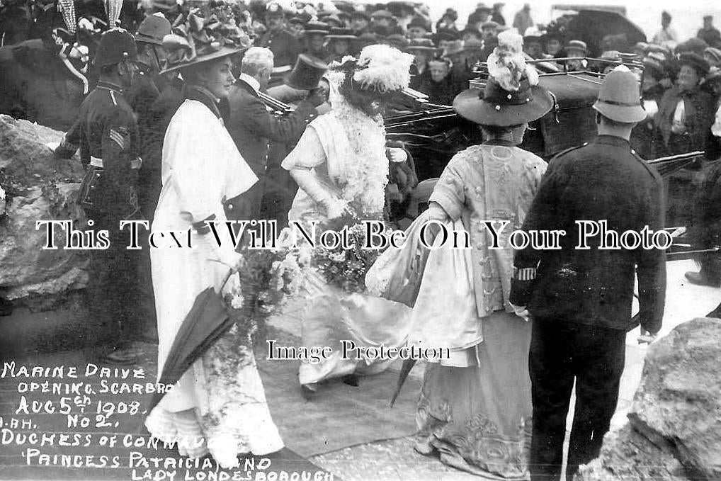 YO 12894 - Marine Drive Opening, Duchess Of Connaught, Scarborough 1908