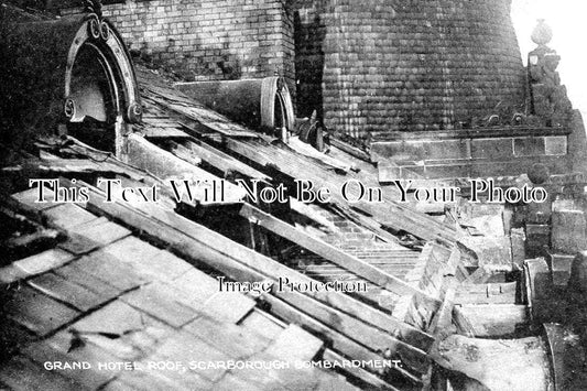 YO 3013 - Bombardment Damage To Roof Of Grand Hotel, Scarborough, Yorkshire WW1