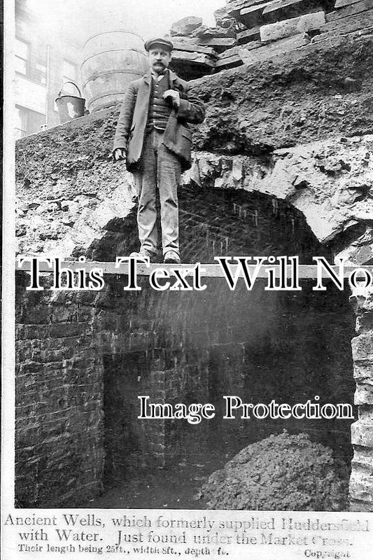 YO 4457 - Ancient Wells Found Under Market Cross, Huddersfield c1906