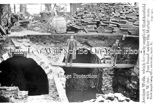YO 4458 - Ancient Wells Found Under Market Cross, Huddersfield c1906
