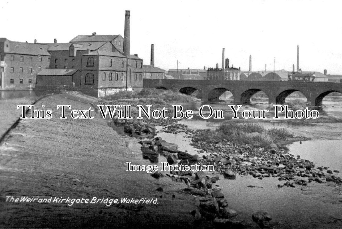 YO 7656 - The Weir & Kirkgate Bridge, Wakefield, Yorkshire