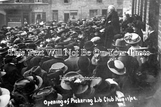 YO 8032 - Opening Of Pickering Liberal Club, Yorkshire 1909